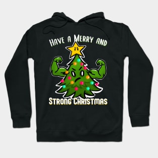 Christmas Tree with Muscles Strong Christmas for bodybuilder Hoodie